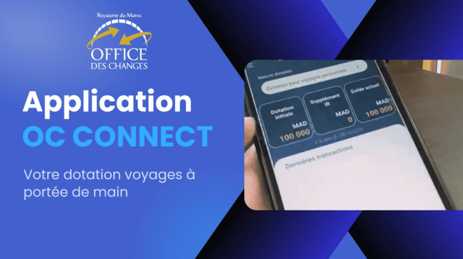 Office des Changes : l'application "OC CONNECT" intègre l'identification numérique pour une expérience utilisateur renforcée